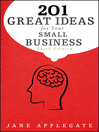 201 Great Ideas for Your Small Business (eBook): Bloomberg Series, Book 126